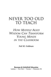 Immagine di copertina: Never Too Old to Teach 9781578869756