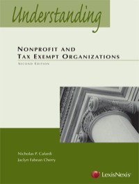 Cover image: Understanding Nonprofit and Tax Exempt Organizations 2nd edition 9781422497579