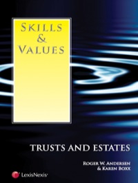 Cover image: Skills & Values: Trusts and Estates 127th edition 9781422426982