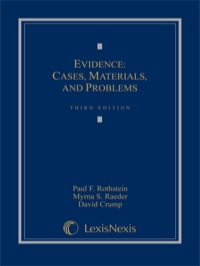 Cover image: Evidence: Cases, Materials, and Problems 3rd edition 9780820563589