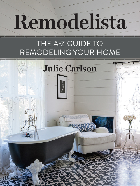 Remodelista: The A-Z Guide to Remodeling Your Home: (A Remodelista Short) - FULL INSTANT DOWNLOAD | PDF DOCX EPUB
