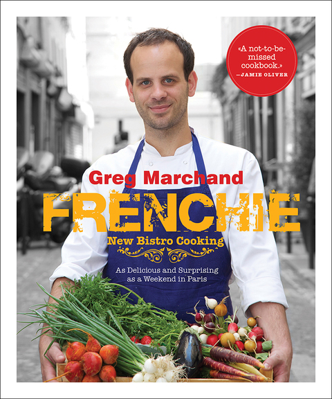 Frenchie: New Bistro Cooking - FULL INSTANT DOWNLOAD | PDF DOCX EPUB