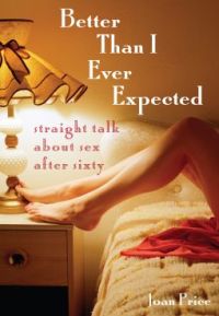 Cover image: Better Than I Ever Expected 9781580051521