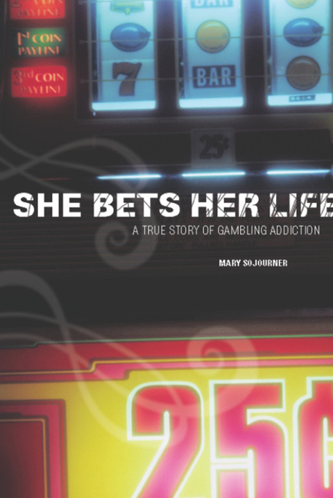 She Bets Her Life : A True Story of Gambling Addiction - FULL INSTANT DOWNLOAD | PDF DOCX EPUB