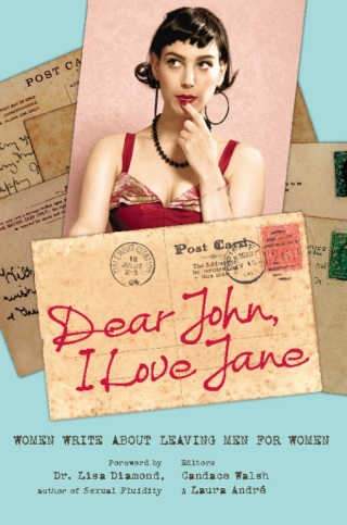 Cover image: Dear John, I Love Jane 9781580053846