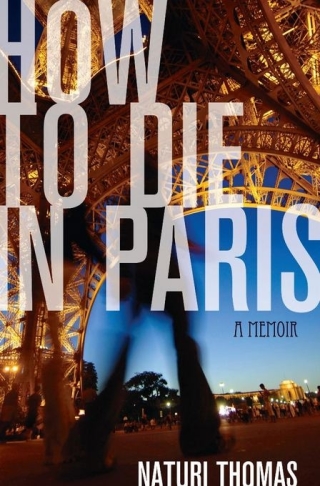 Cover image: How to Die in Paris 9781580054294