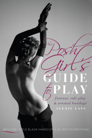 Cover image: The Posh Girl's Guide to Play 9781580055406