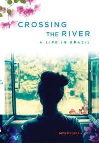 Cover image: Crossing the River 9781580055864