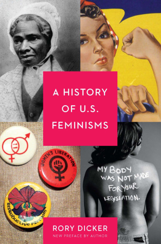 Cover image: A History of U.S. Feminisms 9781580052344