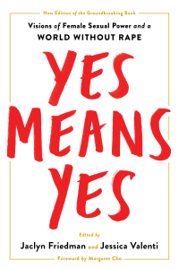 Cover image: Yes Means Yes! 9781580052573