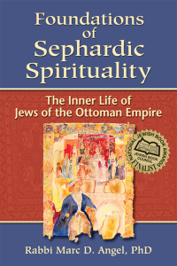 表紙画像: Foundations of Sephardic Spirituality 1st edition 9781580233415