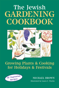 صورة الغلاف: The Jewish Gardening Cookbook 1st edition 9781683363880
