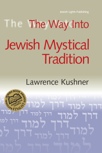 Omslagafbeelding: The Way Into Jewish Mystical Tradition 1st edition 9781580230292