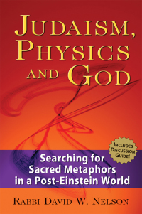 Imagen de portada: Judaism, Physics and God 1st edition 9781580233064