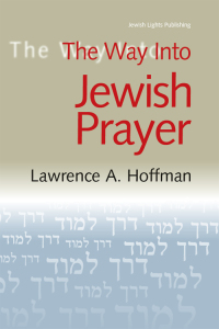 Cover image: The Way Into Jewish Prayer 1st edition 9781683364450