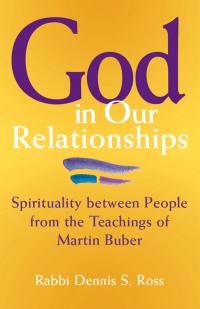 Cover image: God in Our Relationships 1st edition 9781580231473