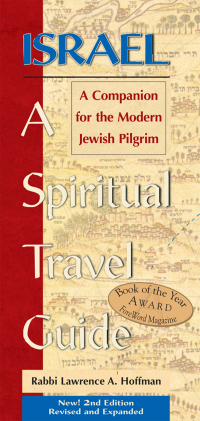 Cover image: Israel—A Spiritual Travel Guide (2nd Edition) 2nd edition 9781580232616