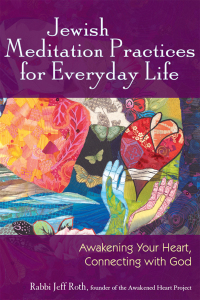 صورة الغلاف: Jewish Meditation Practices for Everyday Life 1st edition 9781683361442