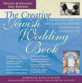 Imagen de portada: The Creative Jewish Wedding Book (2nd Edition) 2nd edition 9781580233989