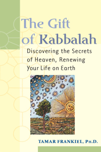 Cover image: The Gift of Kabbalah 1st edition 9781683363682