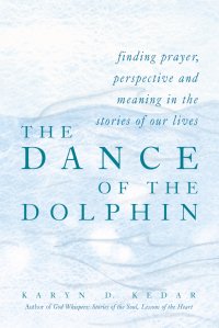 Cover image: The Dance of the Dolphin 1st edition 9781683363545