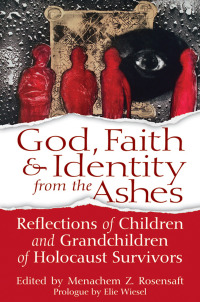 صورة الغلاف: God, Faith & Identity from the Ashes 1st edition 9781683360933