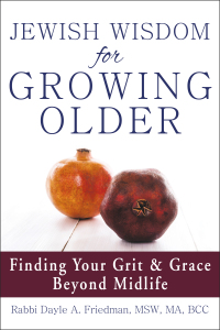 Omslagafbeelding: Jewish Wisdom for Growing Older 1st edition 9781580238199