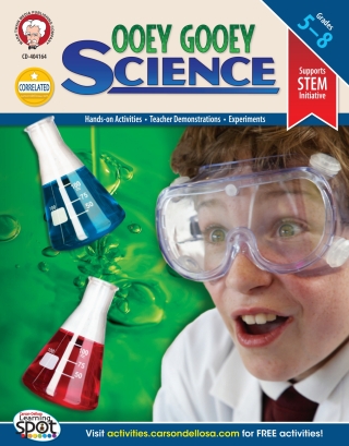 Cover image: Ooey Gooey Science, Grades 5 - 8 9781580376174