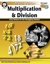 Imagen de portada: Math Tutor: Multiplication and Division, Ages 9 - 14 9781580375764