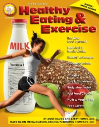 表紙画像: Healthy Eating and Exercise, Grades 6 - 12 9781580374491