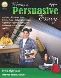 Imagen de portada: Writing a Persuasive Essay, Grades 5 - 8 9781580373234