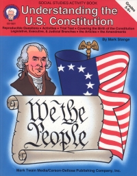 صورة الغلاف: Understanding the U.S. Constitution, Grades 5 - 8 9781580370561