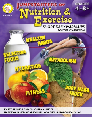Titelbild: Jumpstarters for Nutrition and Exercise, Grades 4 - 8 9781580374873