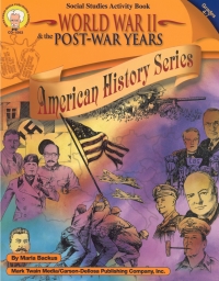 Omslagafbeelding: World War II & the Post-War Years, Grades 4 - 7 9781580372176