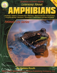 صورة الغلاف: Learning About Amphibians, Grades 4 - 8 9781580371889