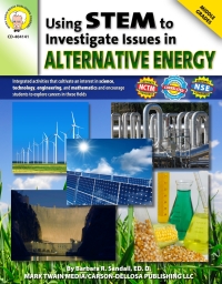 Cover image: Using STEM to Investigate Issues in Alternative Energy, Grades 6 - 8 9781580375788