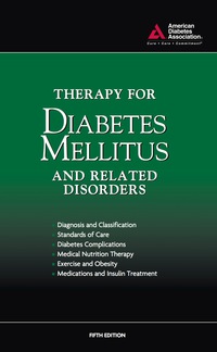 Cover image: Therapy for Diabetes Mellitus and Related Disorders 9781580403047