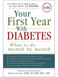 Cover image: Your First Year with Diabetes: What To Do, Month by Month 9781580403016