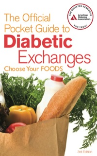 Cover image: The Official Pocket Guide to Diabetic Exchanges: Choose Your Foods 9781580404457