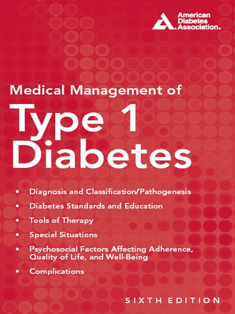 Medical Management of Type 1 Diabetes - FULL INSTANT DOWNLOAD | PDF DOCX EPUB