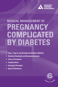 Imagen de portada: Medical Management of Pregnancy Complicated by Diabetes 6th edition 9781580406987