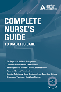 Cover image: Complete Nurse's Guide to Diabetes Care 3rd edition 9781580405690