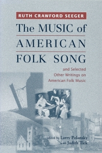 Cover image: The Music of American Folk Song 1st edition 9781580460958
