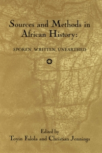 Imagen de portada: Sources and Methods in African History 1st edition 9781580461405
