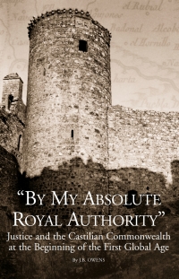 Cover image: By My Absolute Royal Authority 9781580462013