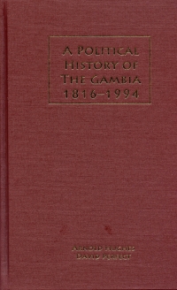 Immagine di copertina: A Political History of the Gambia, 1816-1994 1st edition 9781580462303