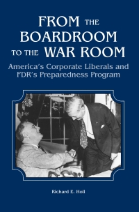 Cover image: From the Boardroom to the War Room 1st edition 9781580461924