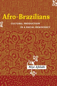 Cover image: Afro-Brazilians 1st edition 9781580462624