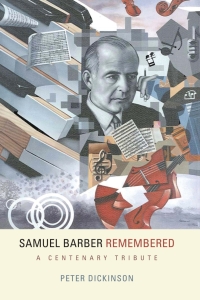 Cover image: Samuel Barber Remembered 1st edition 9781580463508