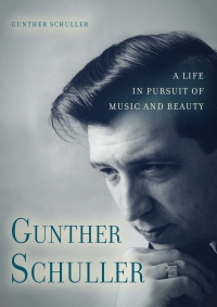 Cover image: Gunther Schuller 1st edition 9781580463423